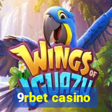 9rbet casino